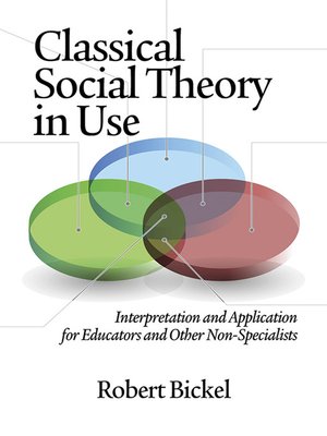 cover image of Classical Social Theory in Use